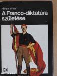 A Franco-diktatúra születése