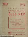 Helyes beállítás: Éles kép