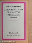 A modernizáció és a magyar társadalom