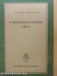 A pedagógiai géniusz/Eros