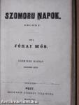 Szomoru napok I-II.