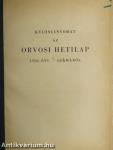 Különlenyomatok az Orvosi Hetilap számaiból 1956 (2 db)