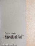 "Rózsakiállítás"