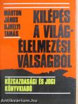 Kilépés a világélelmezési válságból