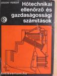 Hőtechnikai ellenőrző és gazdaságossági számítások