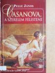Casanova, a szerelem félistene