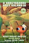 A Hangyabanda nagy kalandja (CD-melléklettel)