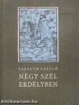 Négy szél Erdélyben I-II.