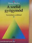 A szelíd gyógymód