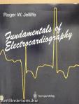 Fundamentals of Electrocardiography