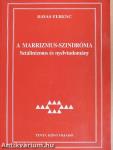 A marrizmus-szindróma