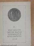 IV. Pest megyei orvosi napok tudományos közleményei