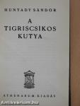 A tigriscsíkos kutya