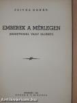 Emberek a mérlegen