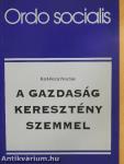 A gazdaság keresztény szemmel