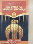 Rab ember fiai/Mindenki Jánoskája