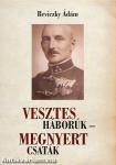 Vesztes háborúk - megnyert csaták