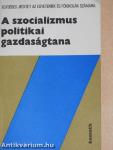 A szocializmus politikai gazdaságtana