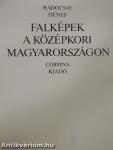 Falképek a középkori Magyarországon