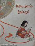 Kiku San's Spiegel