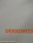 Derkovits - The artist and his times