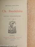 Oeuvres complétes du Ch. Baudelaire