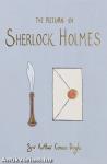 The Return of Sherlock Holmes (Wordsworth Collector&apos;s Editions)