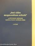 "Imé előre megmondtam néktek" 1-3.