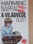 Harminc nappal a világvége előtt