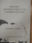 Historic Architecture in the Caribbean Islands