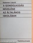 A gondolkodás nevelése az általános iskolában