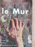 Le Mur