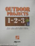 Outdoor Projects 1-2-3