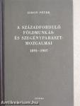 A századforduló földmunkás- és szegényparasztmozgalmai 1891-1907