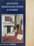 Das Museum der Bildenden Künste in Budapest