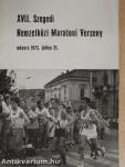 XVII. Szegedi Nemzetközi Maratoni Verseny műsora