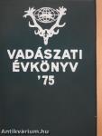 Vadászati évkönyv '75