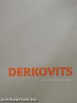 Derkovits - The artist and his times