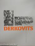 Derkovits - The artist and his times