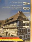 Abitur - Didaktikus szituációs gyakorlókönyv a német középszintű szóbeli érettségire