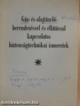 Gáz- és olajtüzelőberendezéssel és ellátással kapcsolatos biztonságtechnikai ismeretek