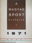 A Magyar Sport Évkönyve 1971