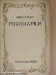 Forog a film...