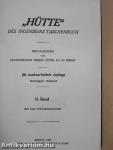 "Hütte" - Des Ingenieurs Taschenbuch II. (Töredék)