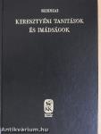 Keresztyéni tanítások és imádságok