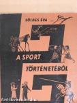 A sport történetéből