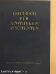 Lehrbuch für Apotheken Assistenten III.