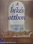 A békés otthon