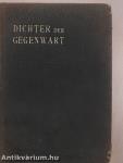 Dichter der Gegenwart I-II.