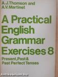 A Practical English Grammar Exercises 8